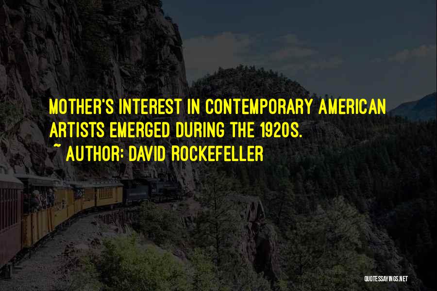 Rockefeller Quotes By David Rockefeller