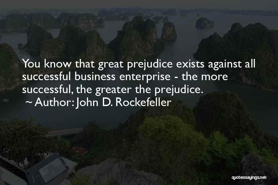 Rockefeller Quotes By John D. Rockefeller