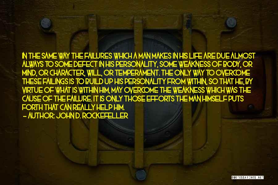 Rockefeller Quotes By John D. Rockefeller