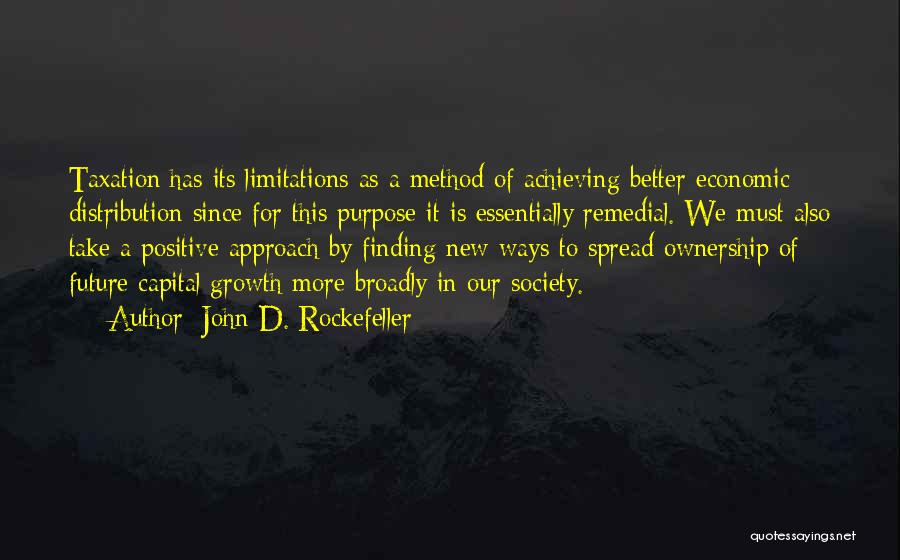 Rockefeller Quotes By John D. Rockefeller