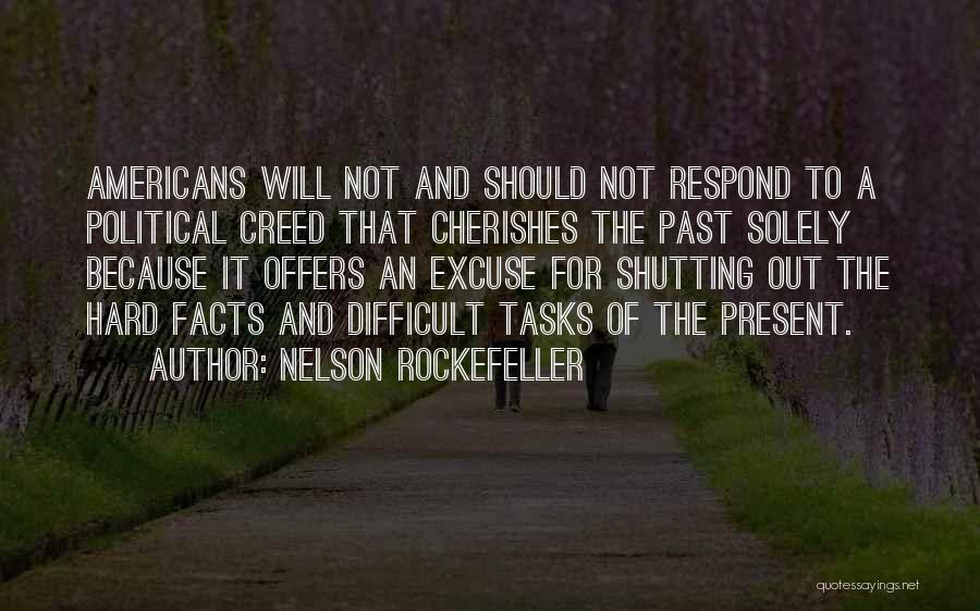 Rockefeller Quotes By Nelson Rockefeller