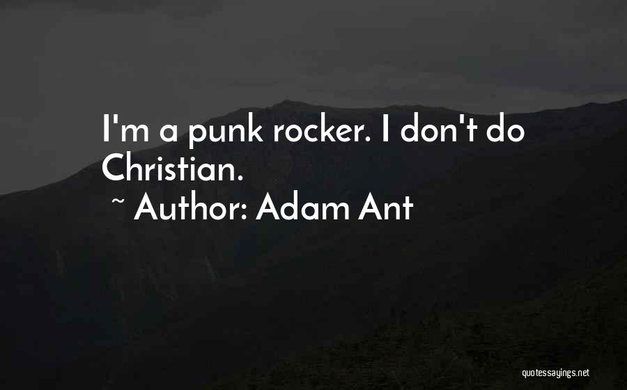 Rocker Quotes By Adam Ant