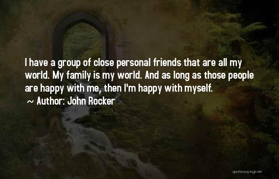 Rocker Quotes By John Rocker
