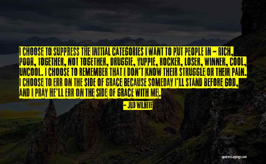 Rocker Quotes By Jud Wilhite