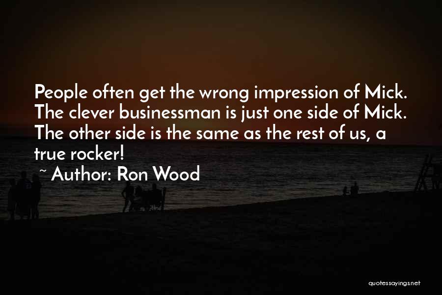 Rocker Quotes By Ron Wood