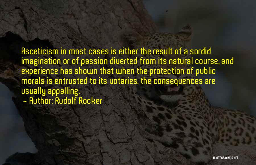 Rocker Quotes By Rudolf Rocker