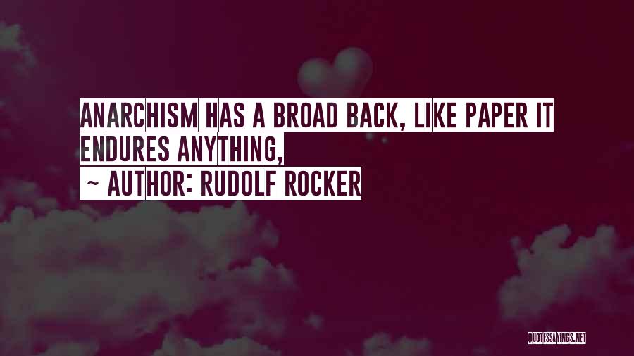 Rocker Quotes By Rudolf Rocker Rocker Quotes By Rudolf Rocker