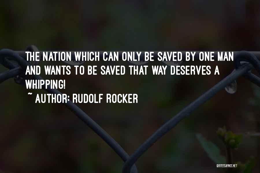 Rocker Quotes By Rudolf Rocker