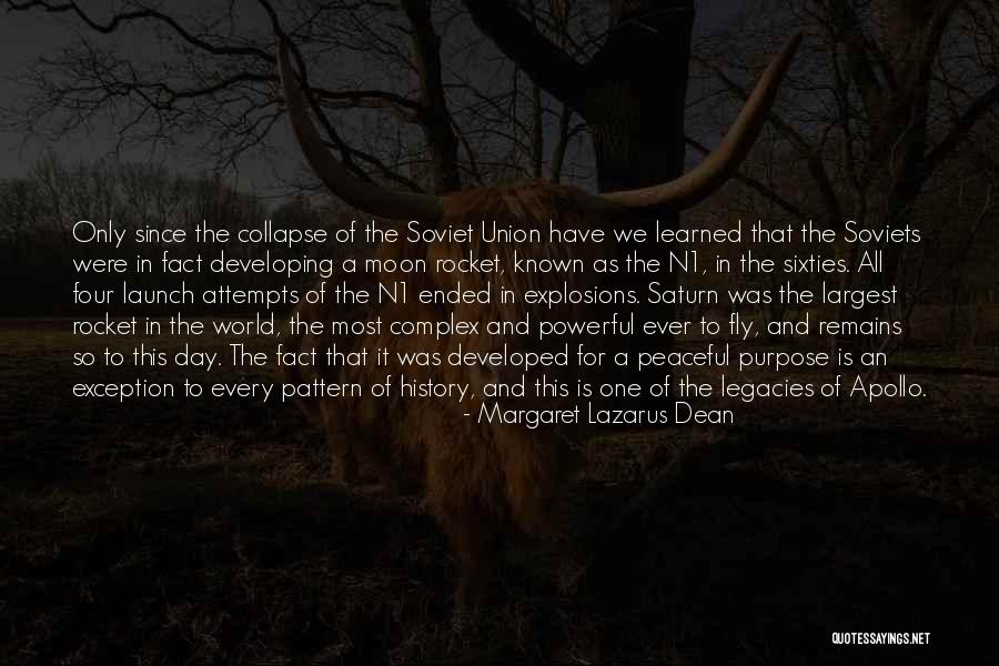 Rocket Launch Quotes By Margaret Lazarus Dean Rocket Launch Quotes By Margaret Lazarus Dean