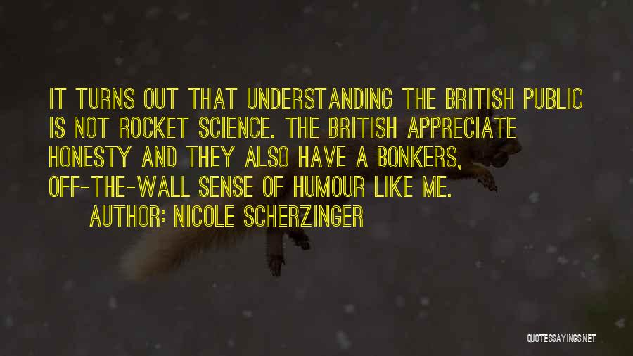 Rocket Science Quotes By Nicole Scherzinger