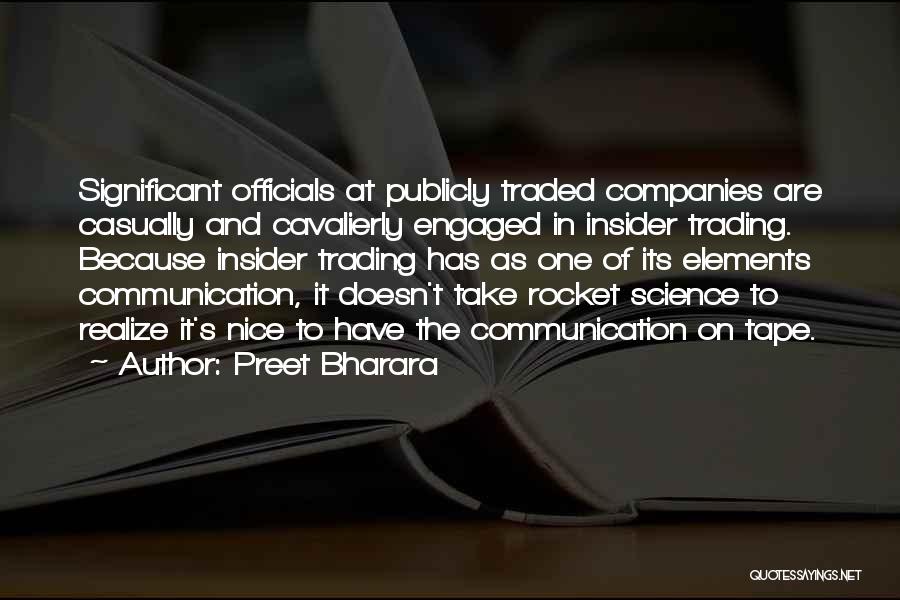 Rocket Science Quotes By Preet Bharara