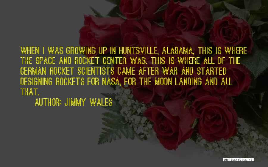 Rocket To The Moon Quotes By Jimmy Wales