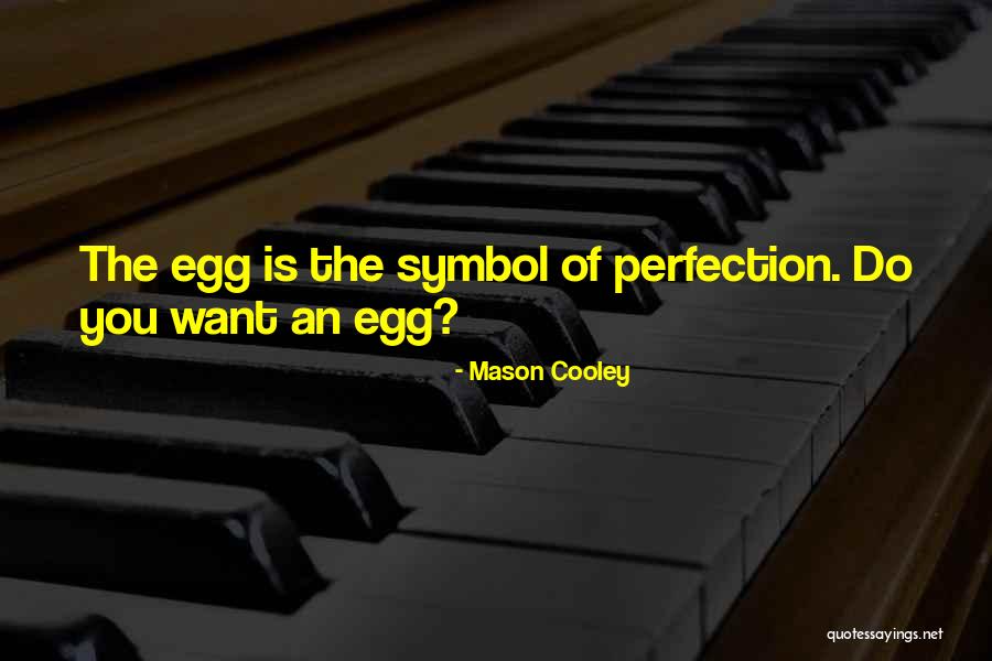 Rocketman John Reid Quotes By Mason Cooley Rocketman John Reid Quotes By Mason Cooley