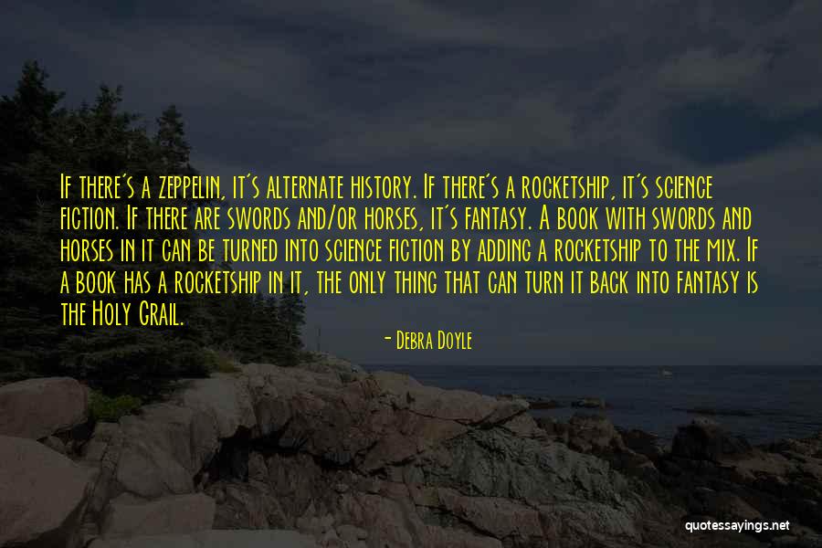 Rocketship Quotes By Debra Doyle Rocketship Quotes By Debra Doyle