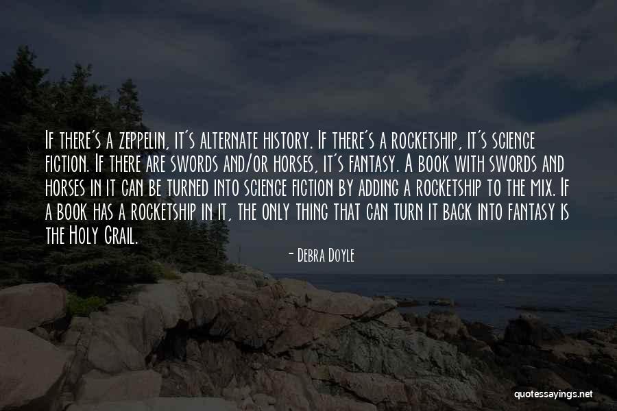 Rocketship X M Quotes By Debra Doyle Rocketship X M Quotes By Debra Doyle