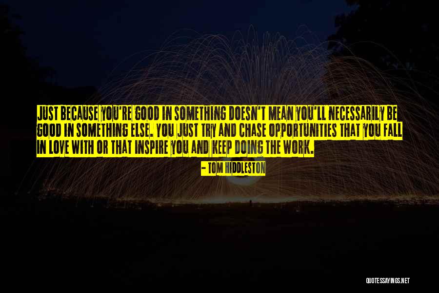Rockeymoore Quotes By Tom Hiddleston Rockeymoore Quotes By Tom Hiddleston