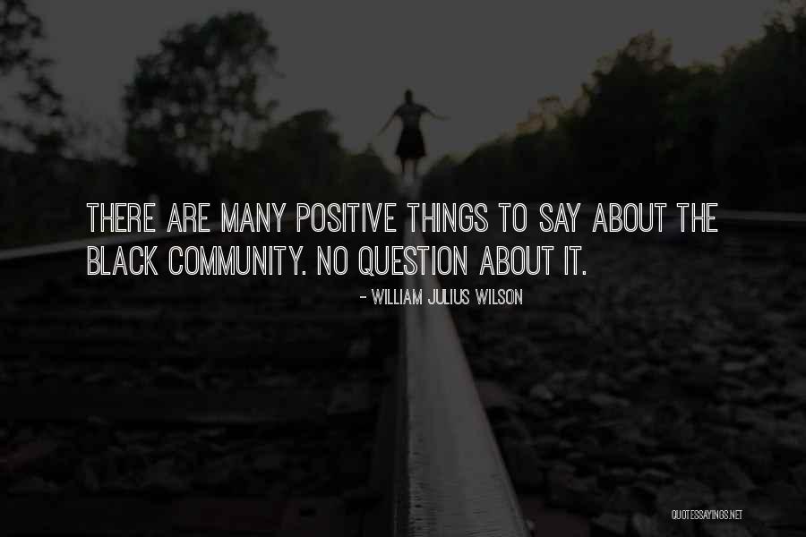 Rockhold Brown Quotes By William Julius Wilson Rockhold Brown Quotes By William Julius Wilson