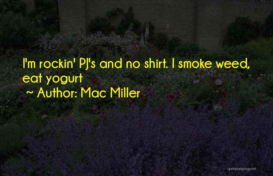 Rockin Quotes By Mac Miller