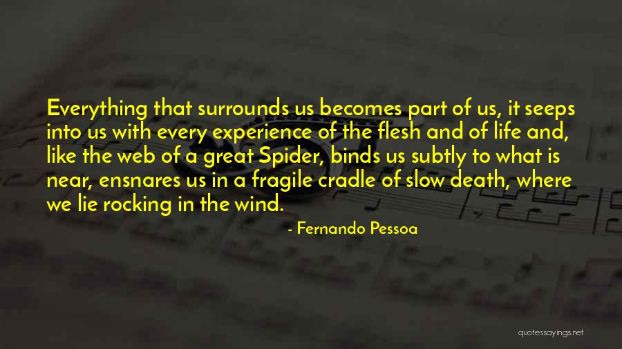 Rocking Life Quotes By Fernando Pessoa Rocking Life Quotes By Fernando Pessoa