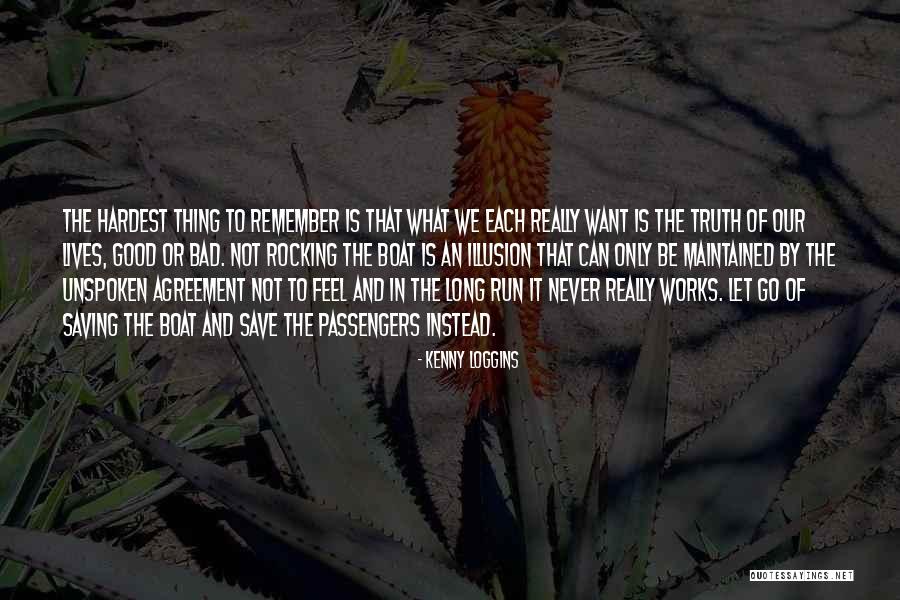 Rocking Life Quotes By Kenny Loggins Rocking Life Quotes By Kenny Loggins