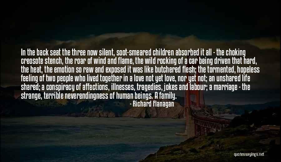 Rocking Life Quotes By Richard Flanagan Rocking Life Quotes By Richard Flanagan