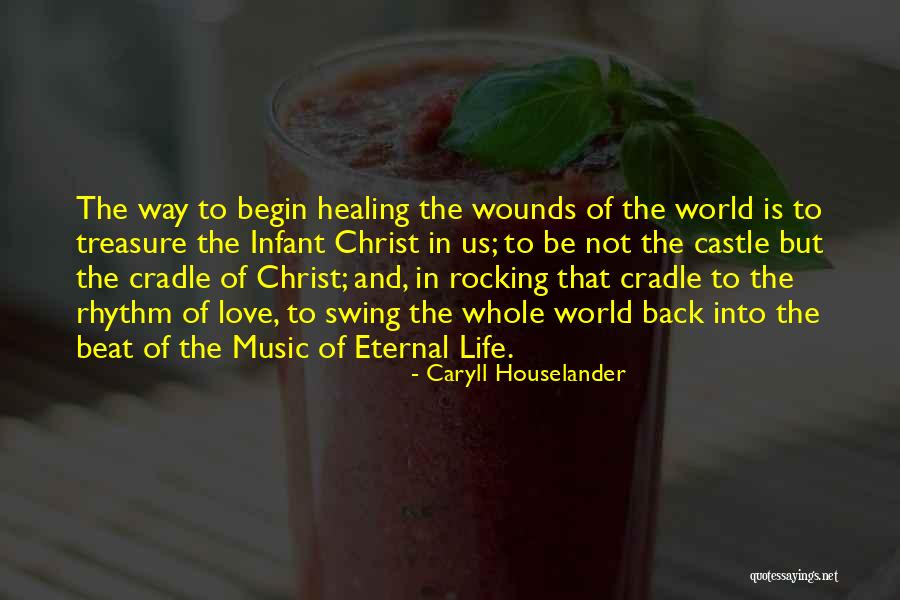 Rocking Your World Quotes By Caryll Houselander Rocking Your World Quotes By Caryll Houselander