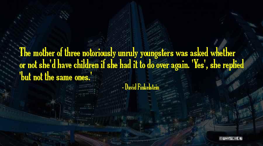 Rockinghams Band Quotes By David Finkelstein Rockinghams Band Quotes By David Finkelstein