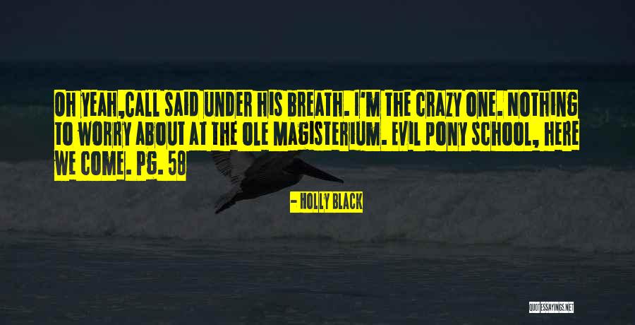 Rockley Quotes By Holly Black Rockley Quotes By Holly Black