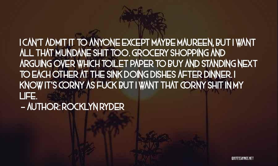Rocklyn Ryder Quotes 1950920