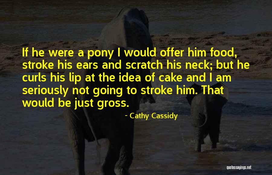 Rockman X4 Quotes By Cathy Cassidy Rockman X4 Quotes By Cathy Cassidy