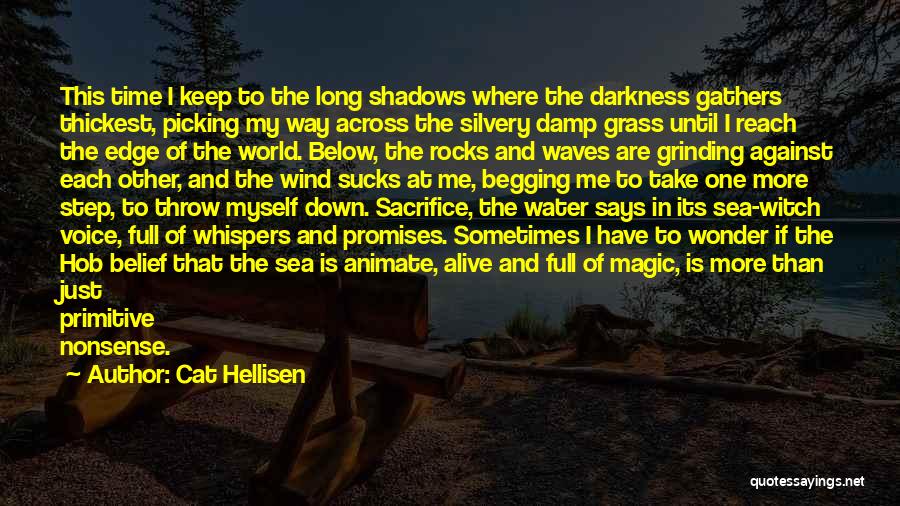 Rocks And Waves Quotes By Cat Hellisen