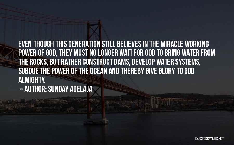 Rocks In The Ocean Quotes By Sunday Adelaja