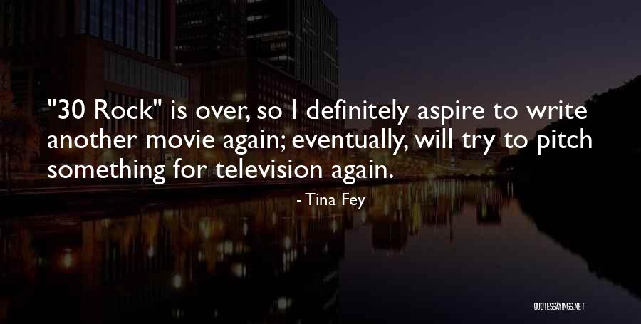 Rocks The Movie Quotes By Tina Fey Rocks The Movie Quotes By Tina Fey