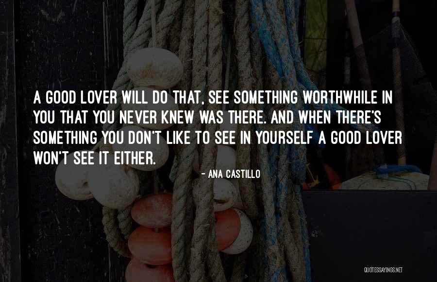 Rocksavage Co Quotes By Ana Castillo Rocksavage Co Quotes By Ana Castillo