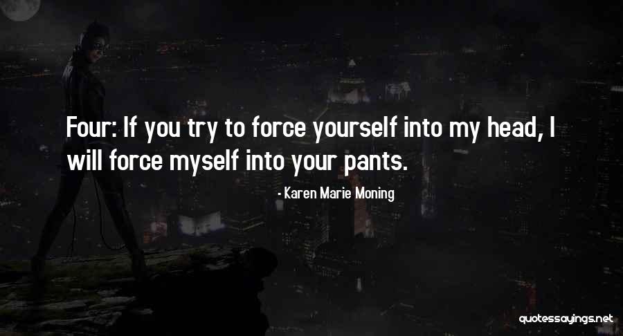 Rockstar Life Quotes By Karen Marie Moning Rockstar Life Quotes By Karen Marie Moning