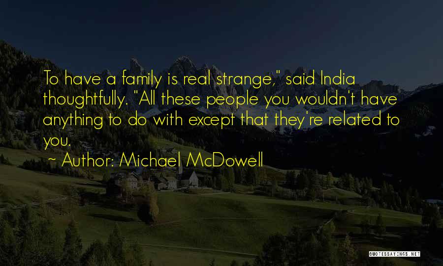 Rockstar Memorable Quotes By Michael McDowell