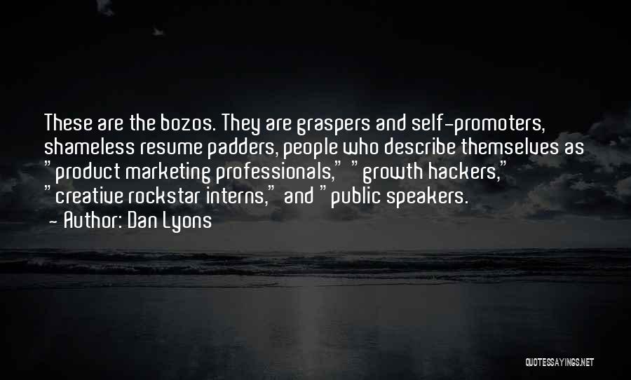 Rockstar Quotes By Dan Lyons