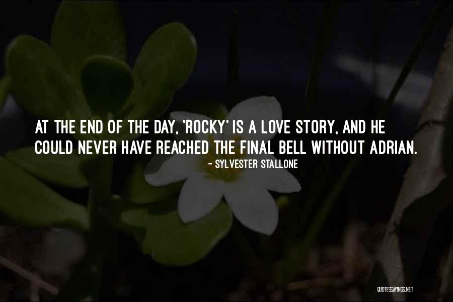 Rocky And Adrian Love Quotes By Sylvester Stallone Rocky And Adrian Love Quotes By Sylvester Stallone