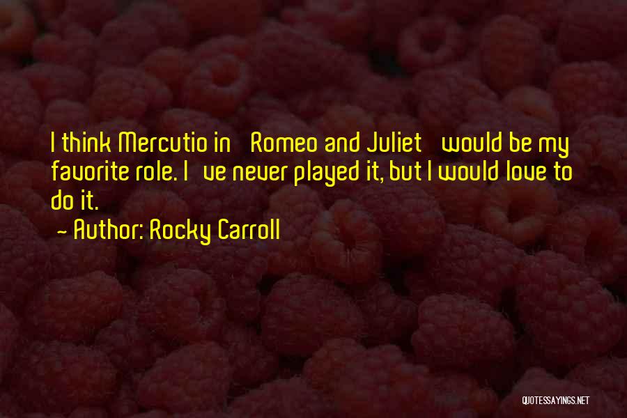 Rocky Carroll Quotes 978946