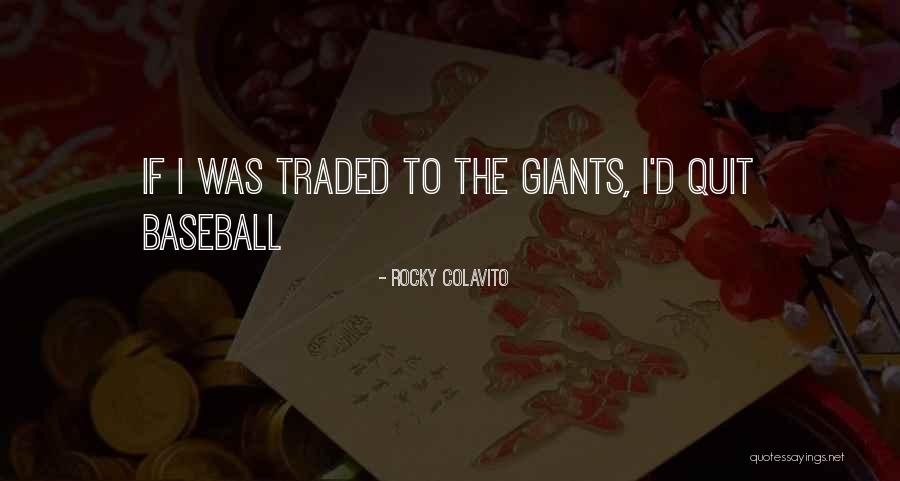 Rocky Colavito Quotes 800964