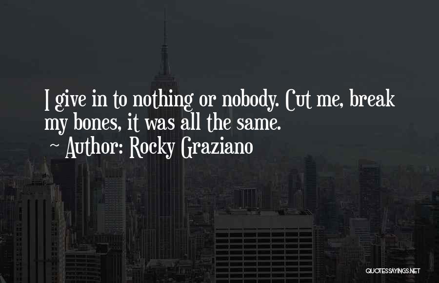 Rocky Graziano Quotes 1571237