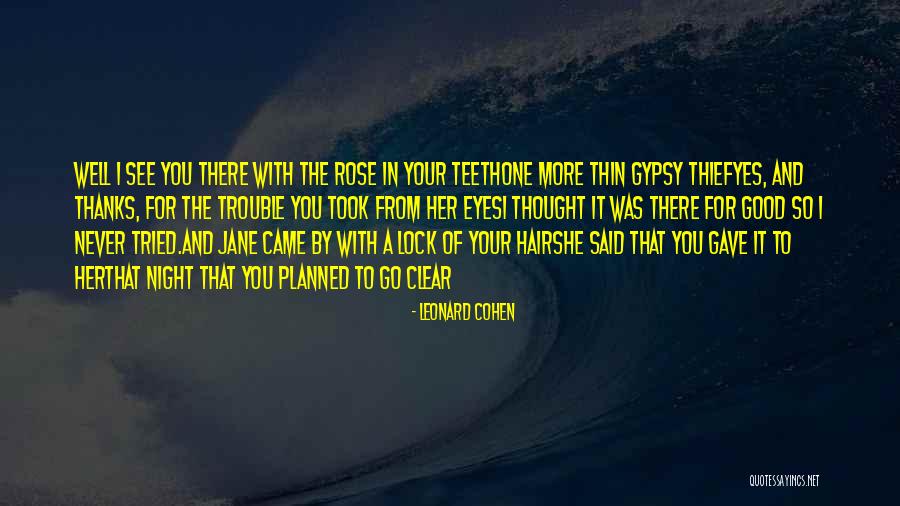Rocky Lynch Quotes By Leonard Cohen Rocky Lynch Quotes By Leonard Cohen