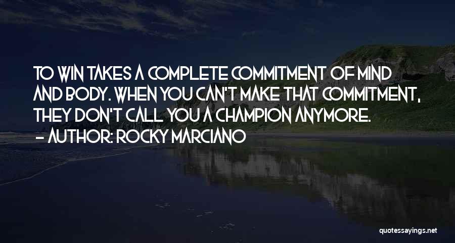 Rocky Marciano Quotes 1558942