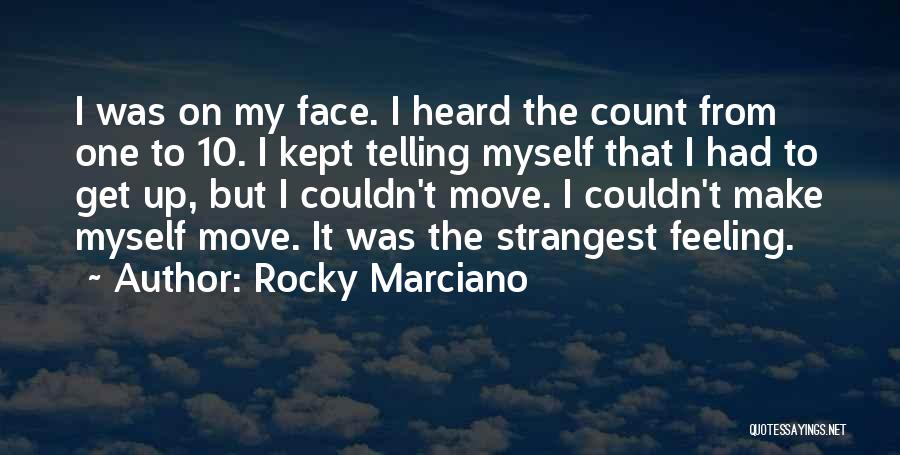 Rocky Marciano Quotes 220374