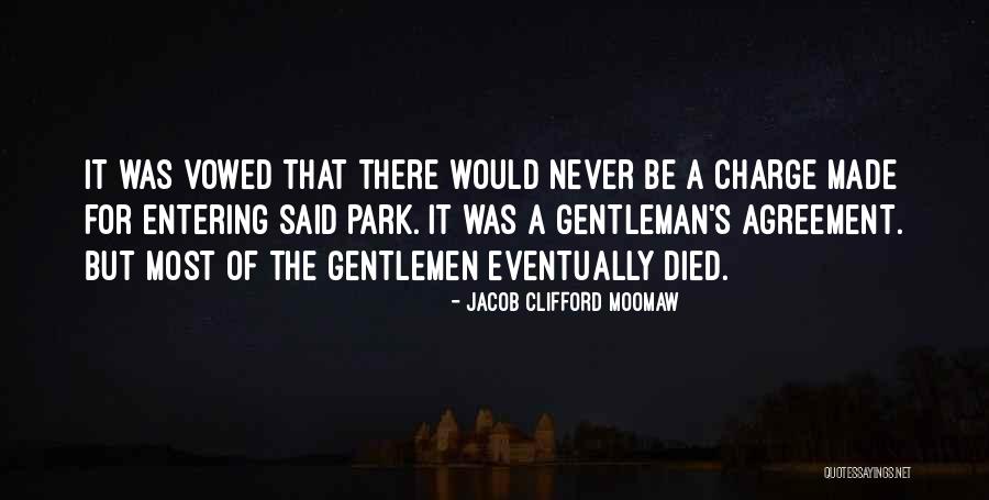 Rocky Mountain National Park Quotes By Jacob Clifford Moomaw Rocky Mountain National Park Quotes By Jacob Clifford Moomaw
