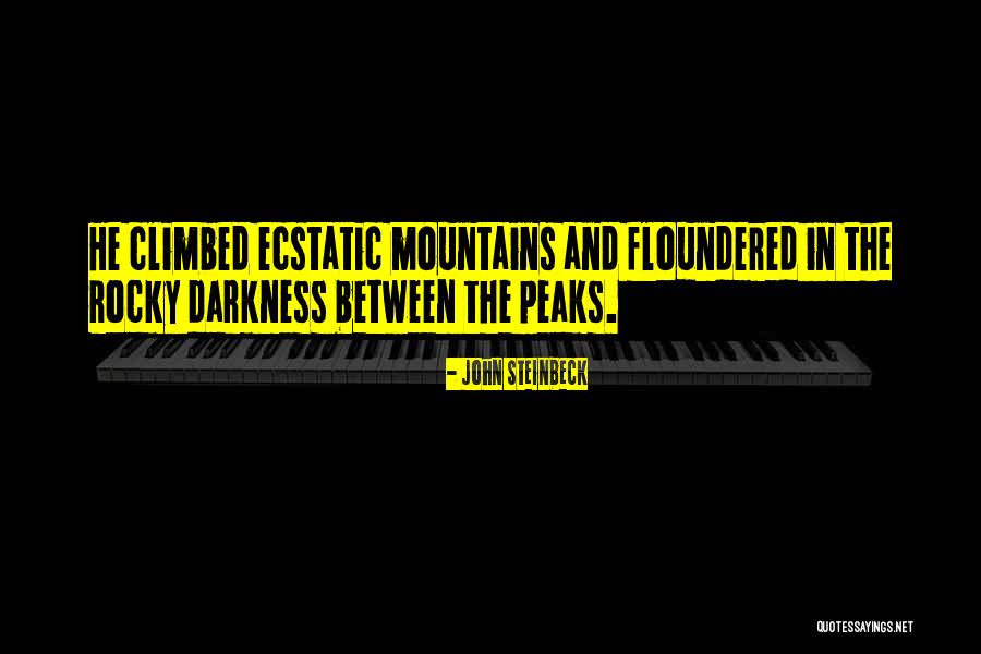 Rocky Mountains Quotes By John Steinbeck