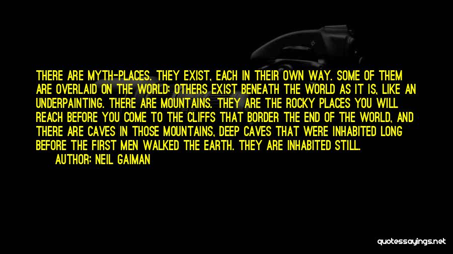 Rocky Mountains Quotes By Neil Gaiman