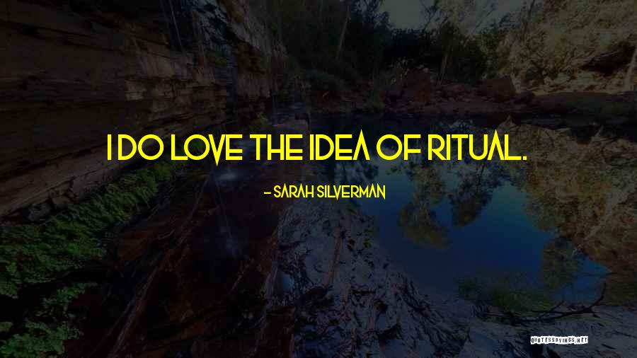 Roczek Matka Quotes By Sarah Silverman Roczek Matka Quotes By Sarah Silverman
