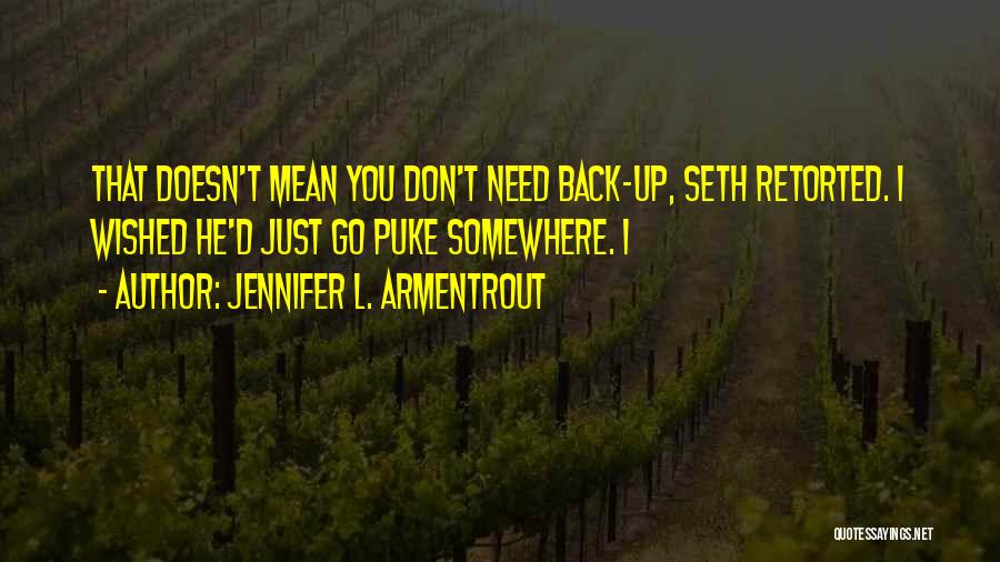 Rod Curl Quotes By Jennifer L. Armentrout