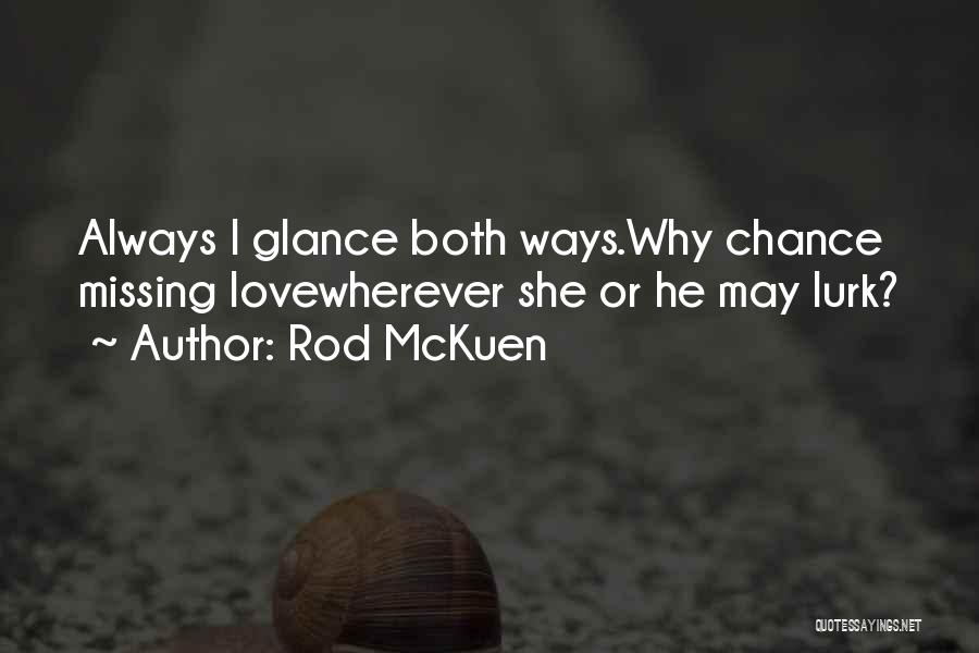 Rod McKuen Quotes 256268